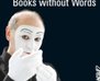 Carlos Martinez mit "Bücher ohne Worte"